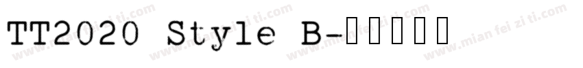 TT2020 Style B字体转换